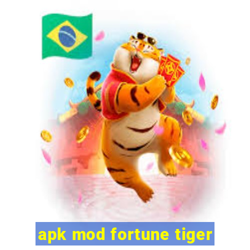 apk mod fortune tiger